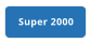 Super 2000