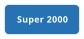 Super 2000