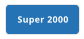 Super 2000