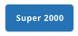 Super 2000